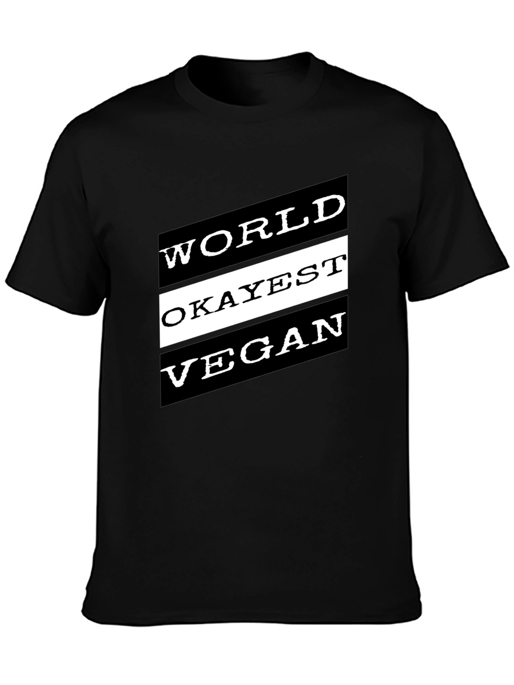 World Okayest Vegan Black T-Shirt