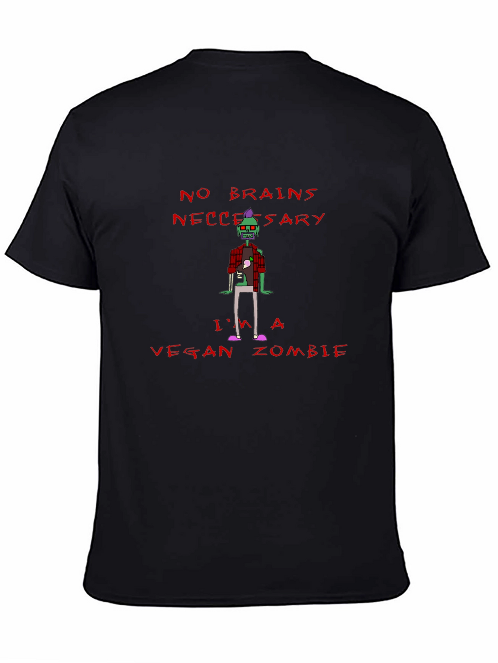 Vegan Zombie T-Shirt - No Brains Necessary!