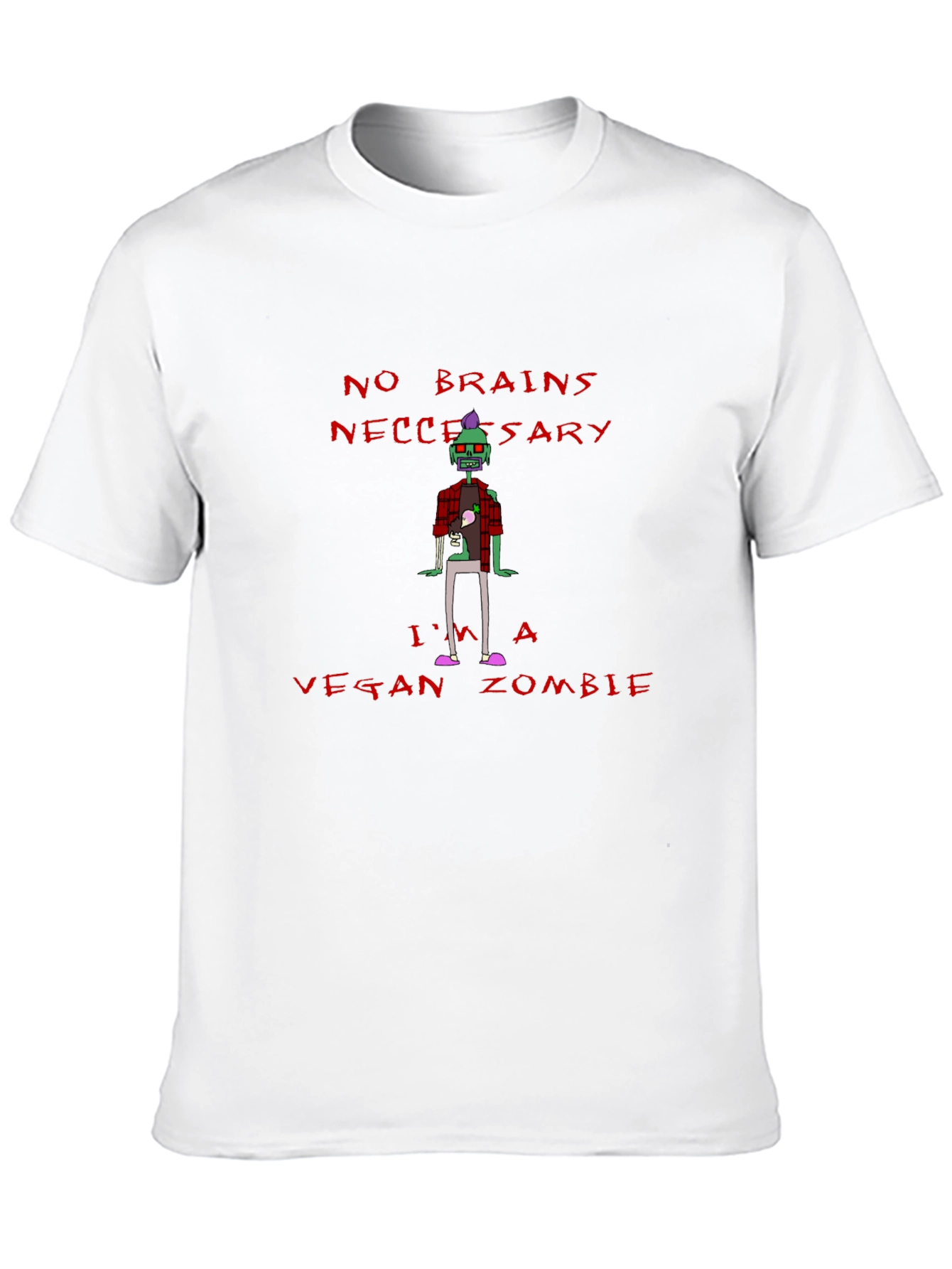 Vegan Zombie T-Shirt - No Brains Necessary!