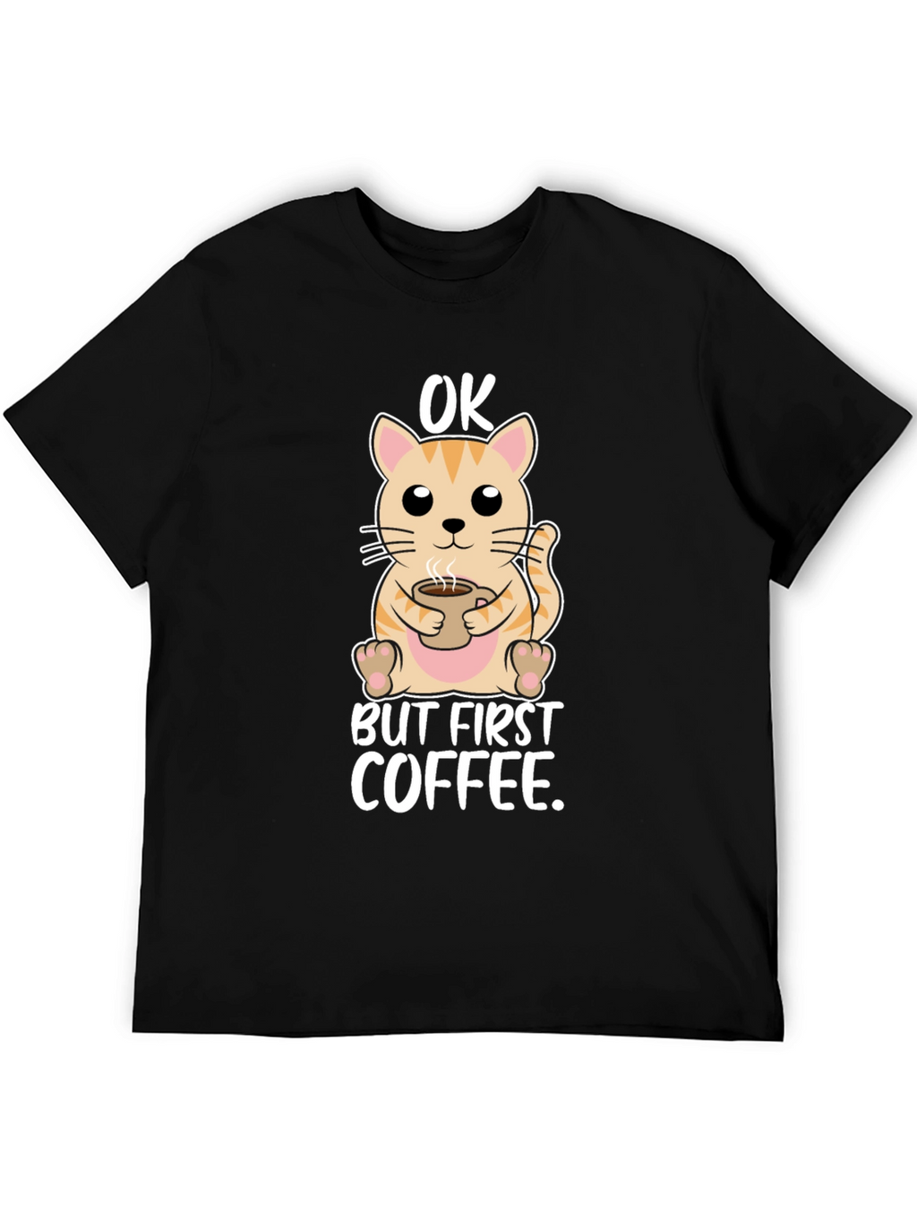 OK But First Coffee Cat T-Shirt