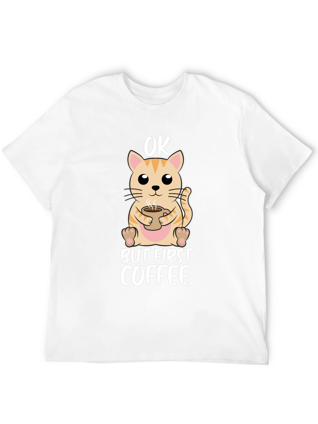 OK But First Coffee Cat T-Shirt