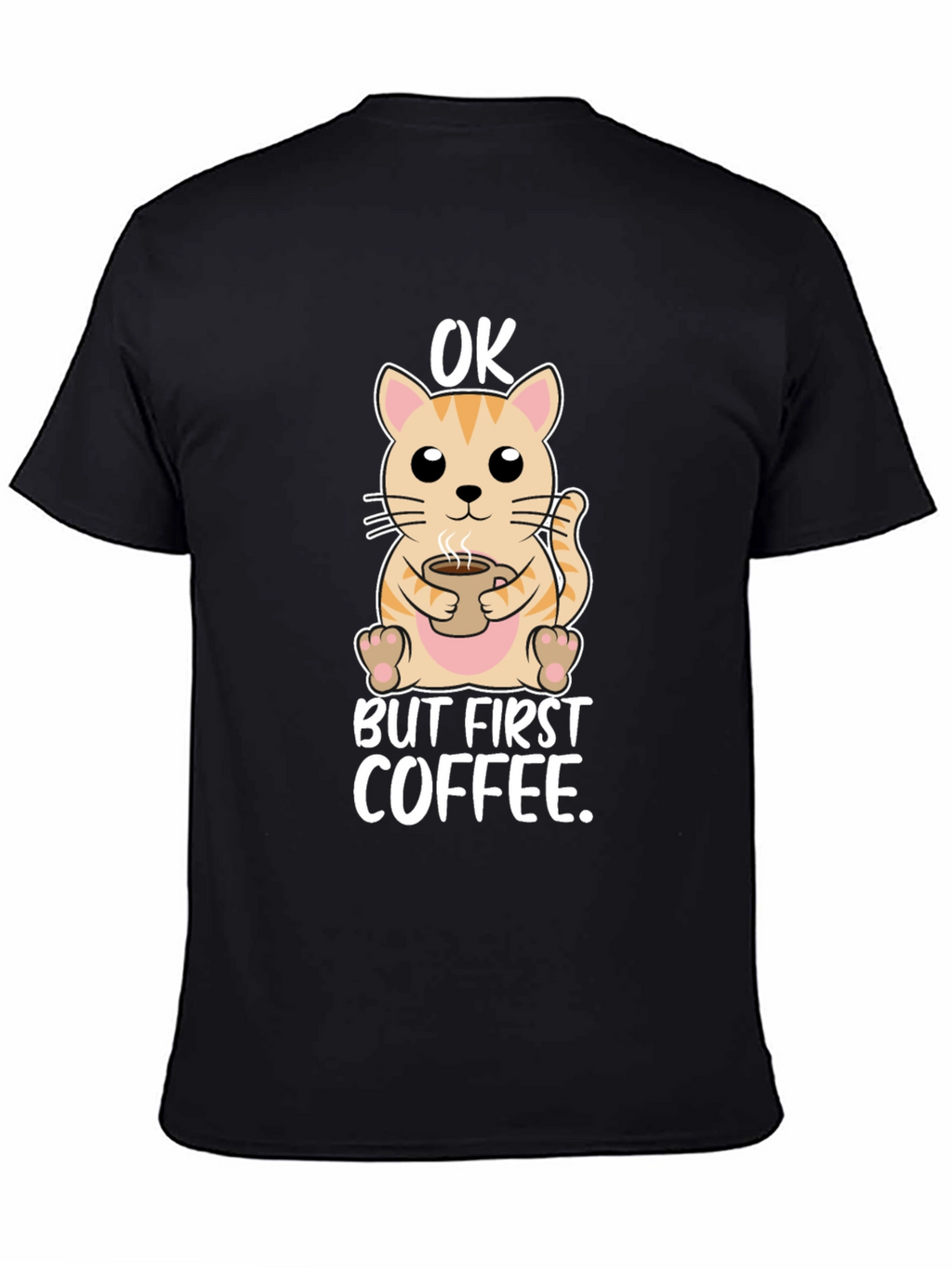 OK But First Coffee Cat T-Shirt