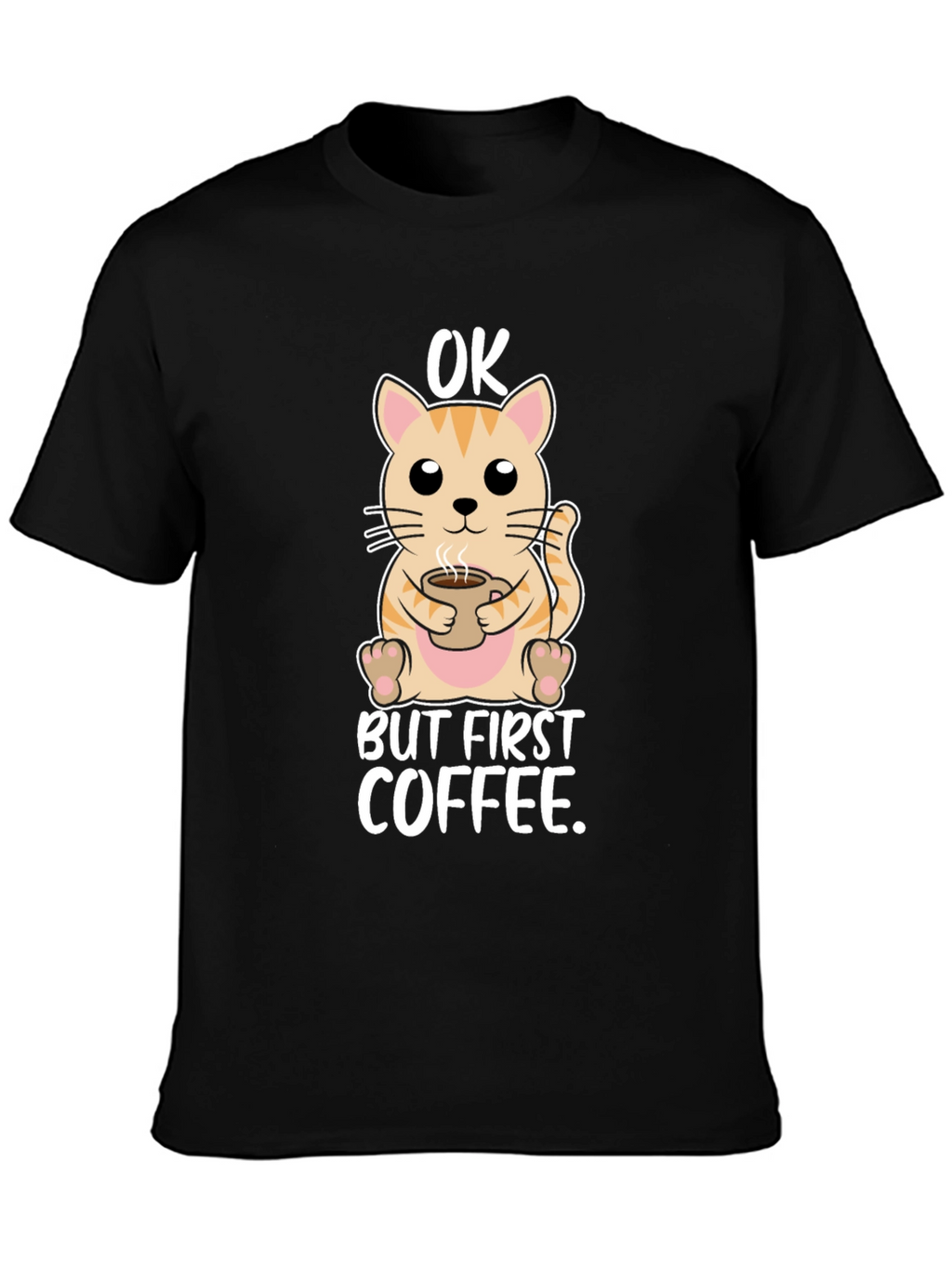 OK But First Coffee Cat T-Shirt