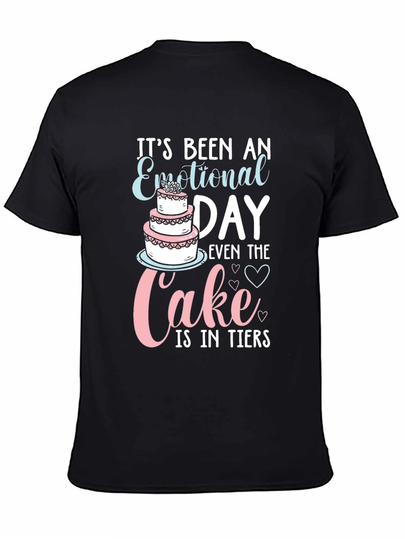 Emotional Day Cake T-Shirt