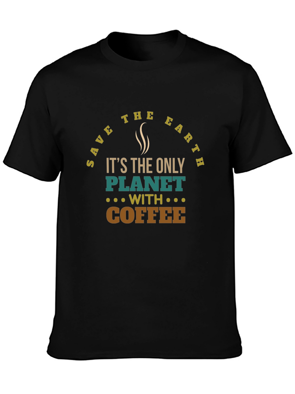 Save the Earth Coffee T-Shirt