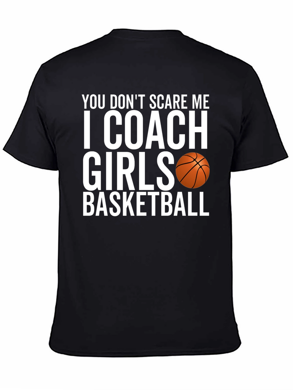 Coach Girls Basketball T-Shirt Funny Sports Tee
