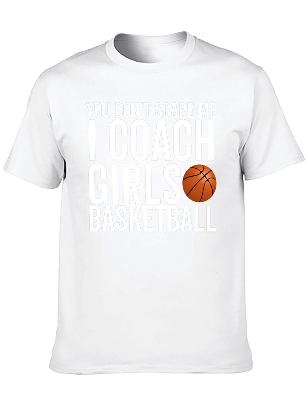 Coach Girls Basketball T-Shirt Funny Sports Tee