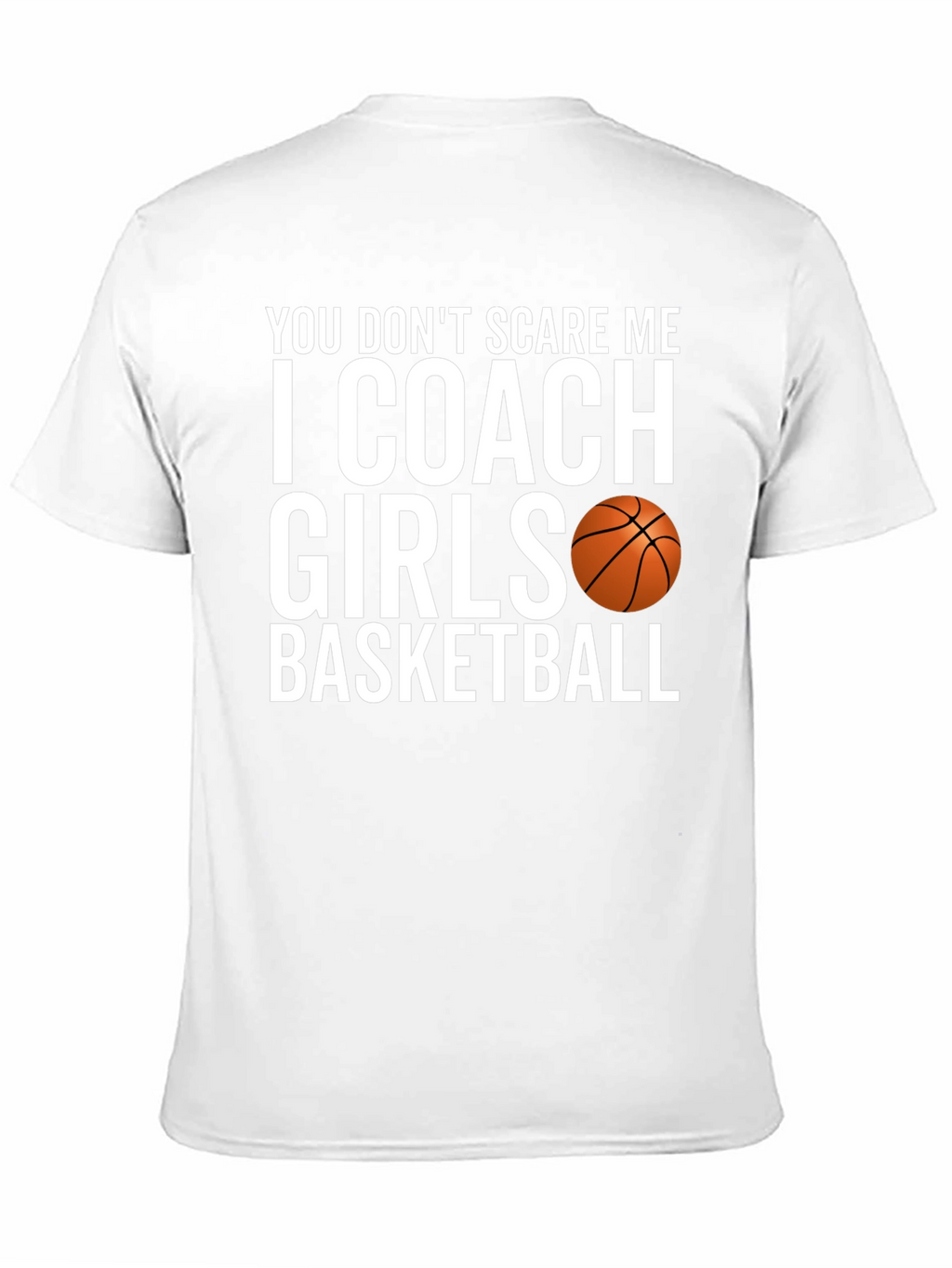 Coach Girls Basketball T-Shirt Funny Sports Tee