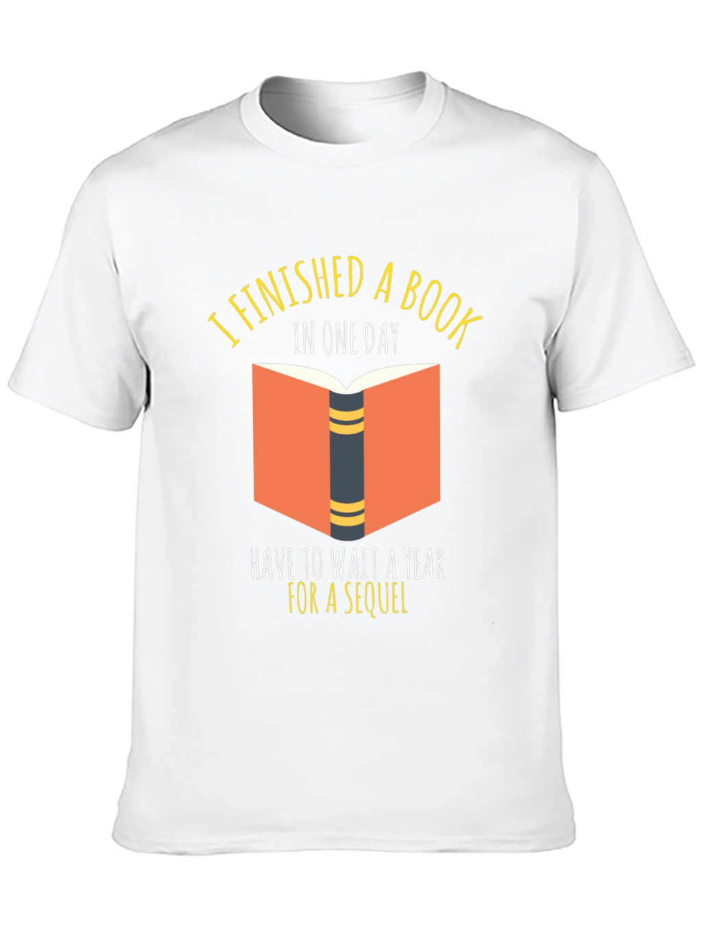 Book Lover T-Shirt: Finished a Book in One Day