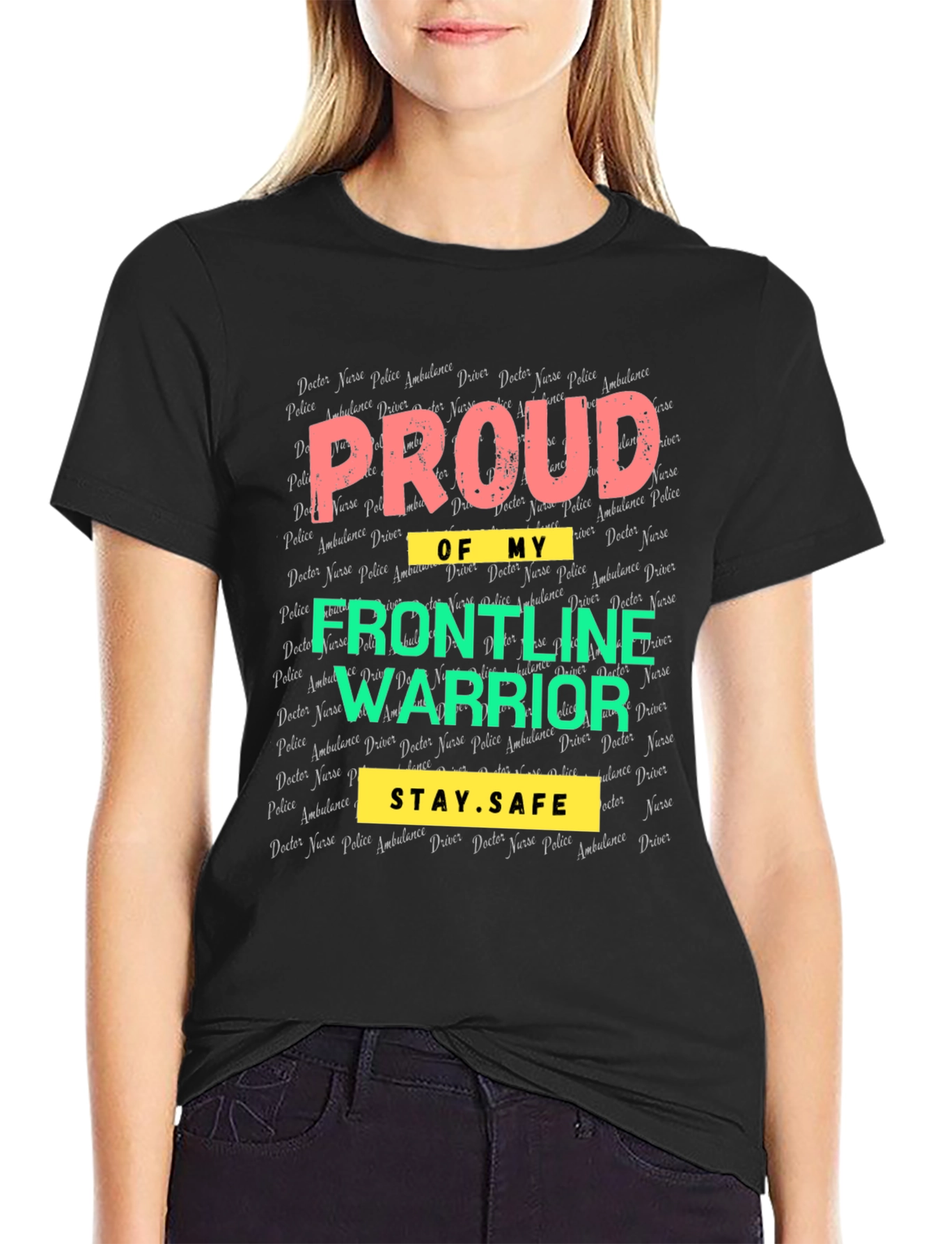 Proud Frontline Warrior Graphic T-Shirt