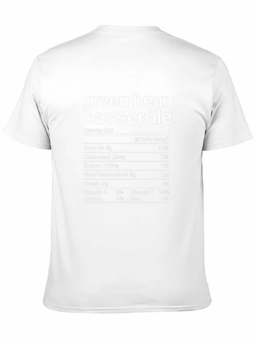 Green Bean Casserole Nutrition Facts T-Shirt