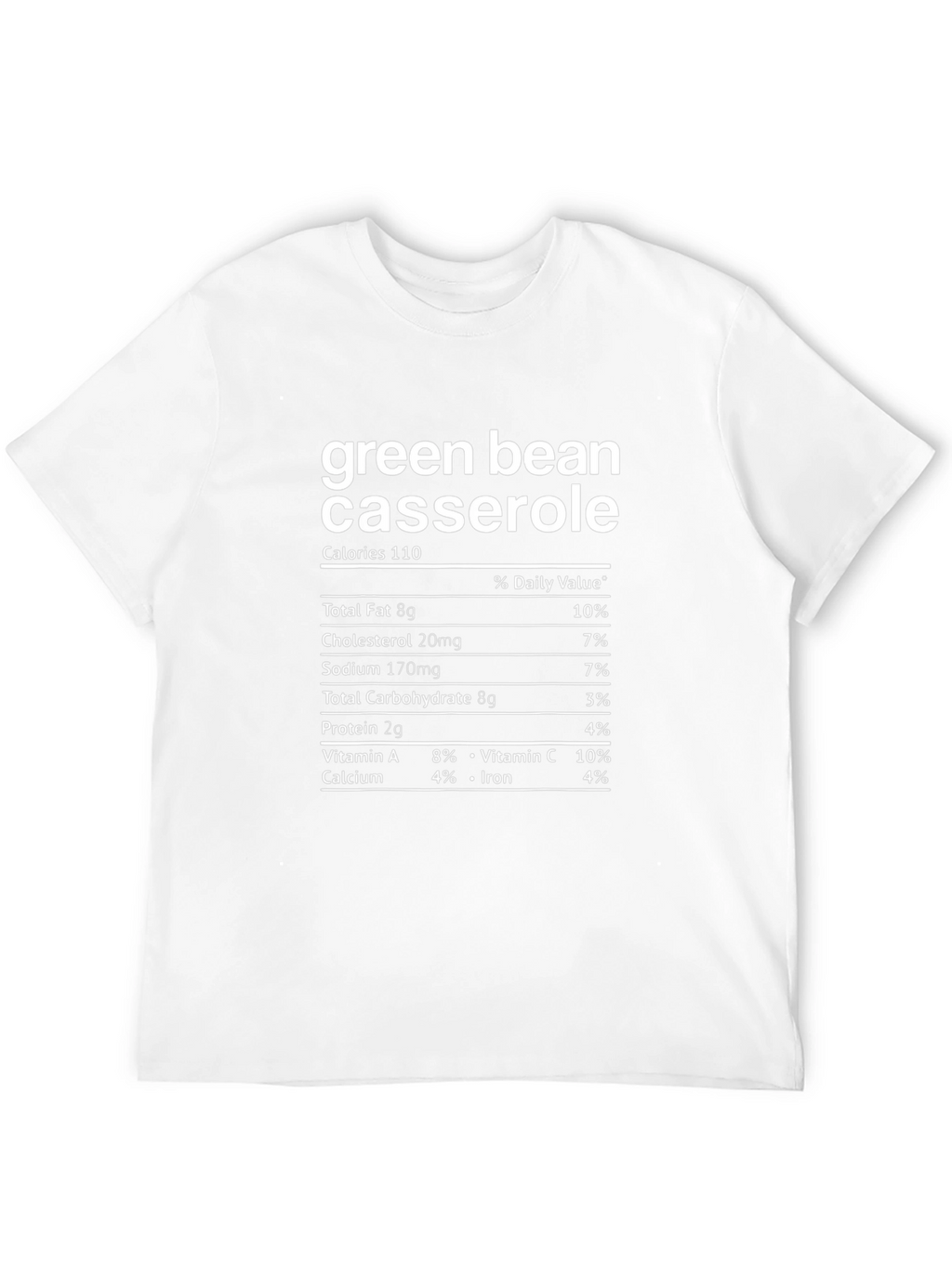 Green Bean Casserole Nutrition Facts T-Shirt