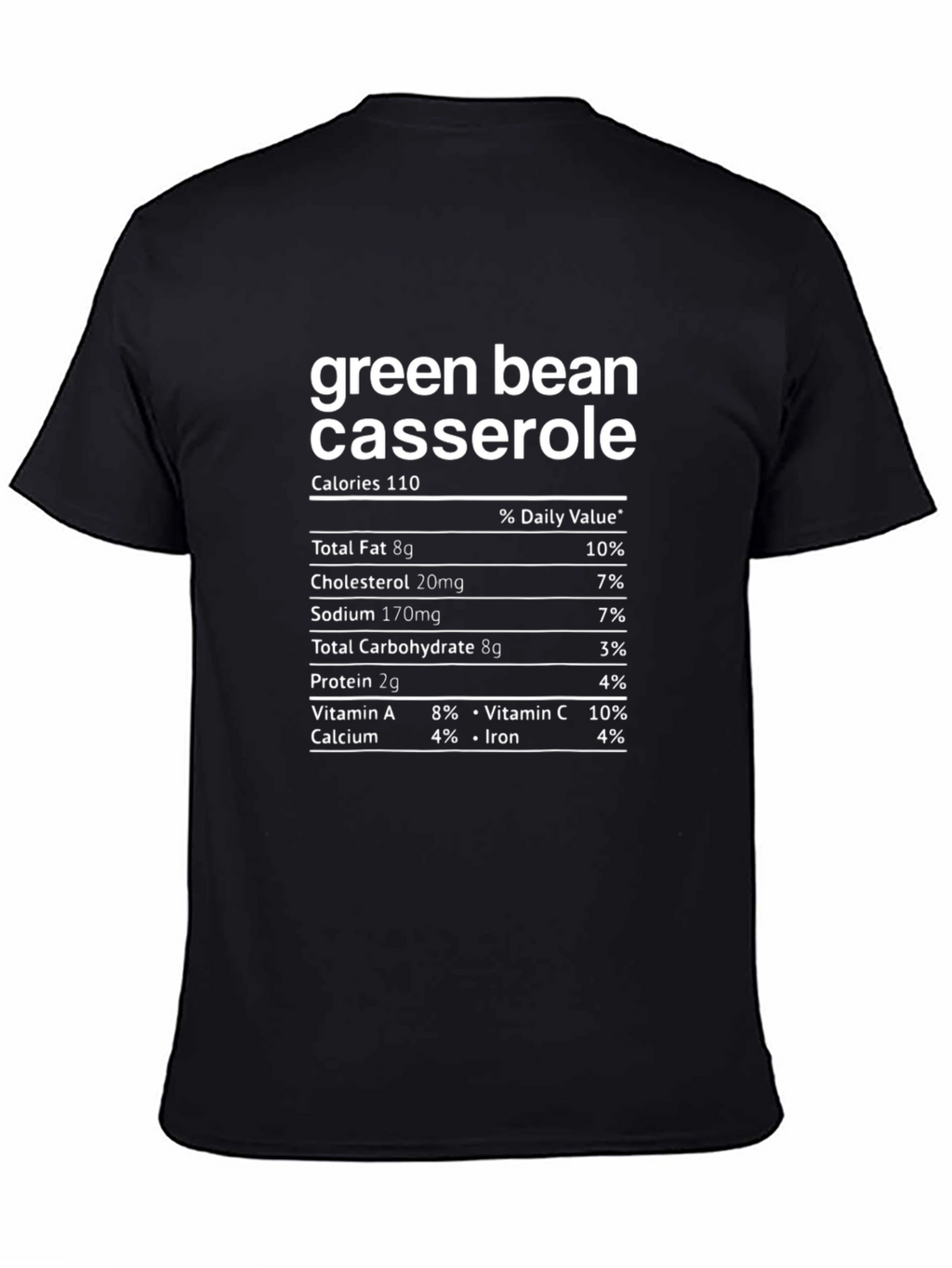 Green Bean Casserole Nutrition Facts T-Shirt