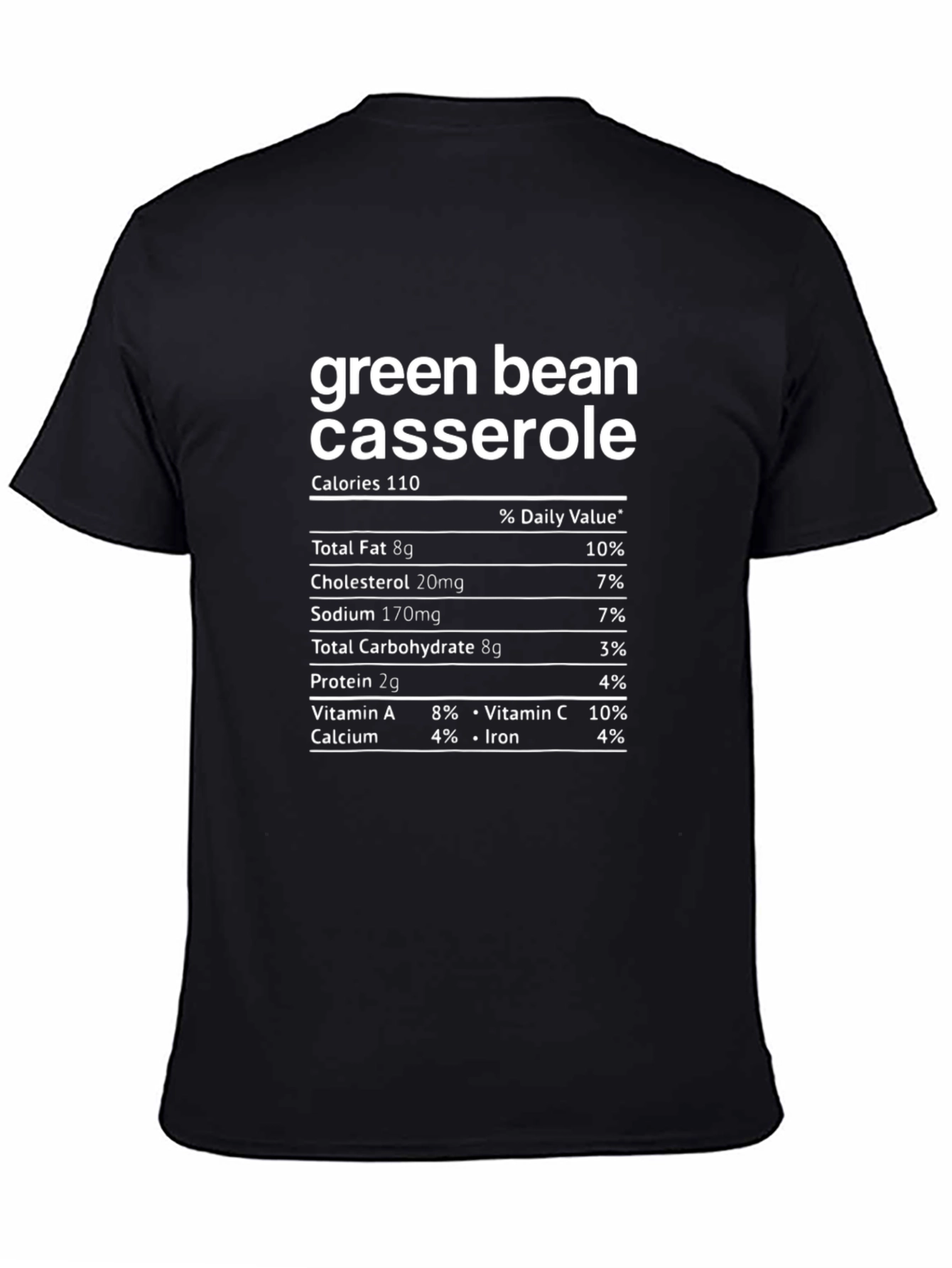 Green Bean Casserole Nutrition Facts T-Shirt