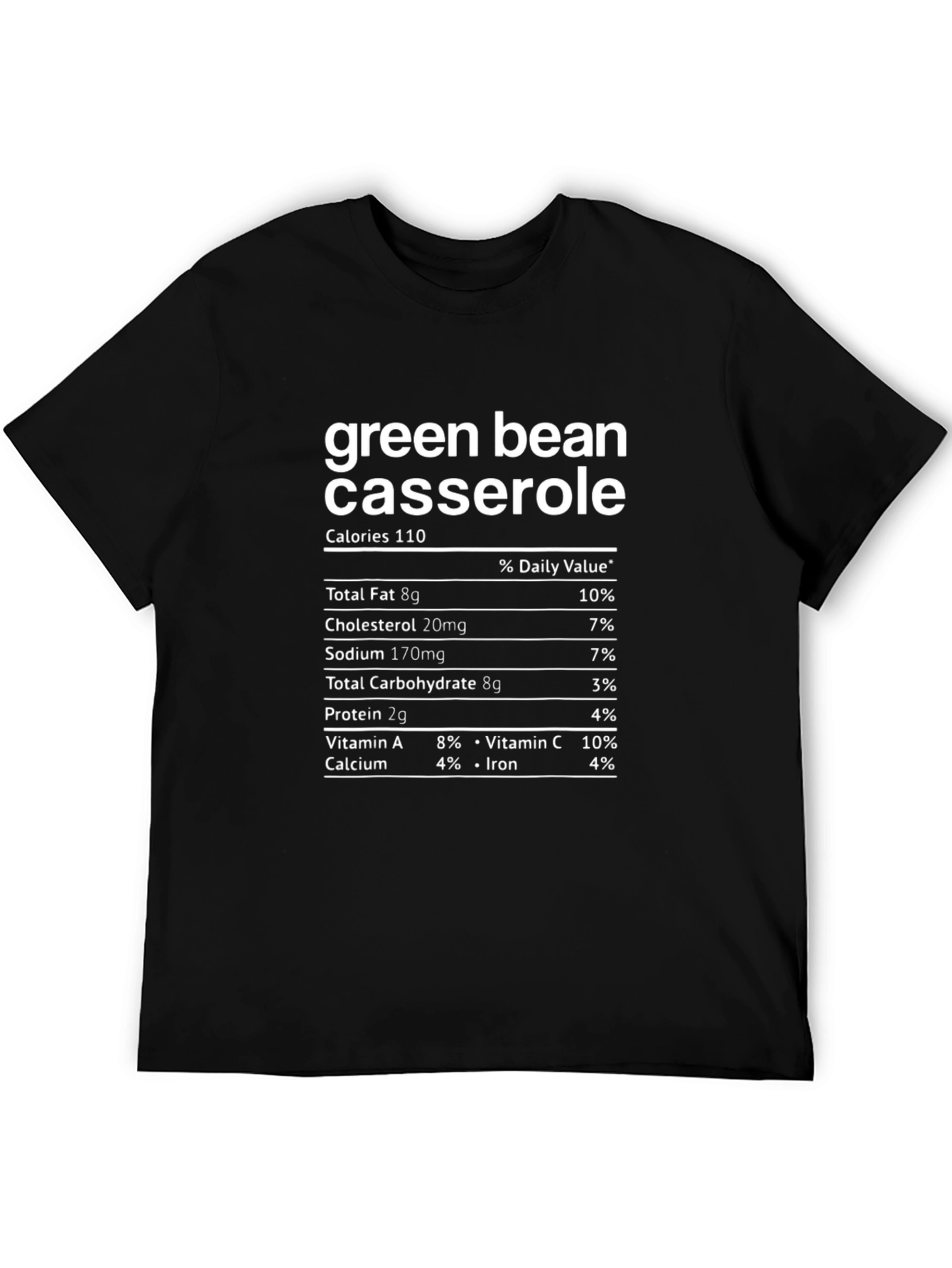 Green Bean Casserole Nutrition Facts T-Shirt