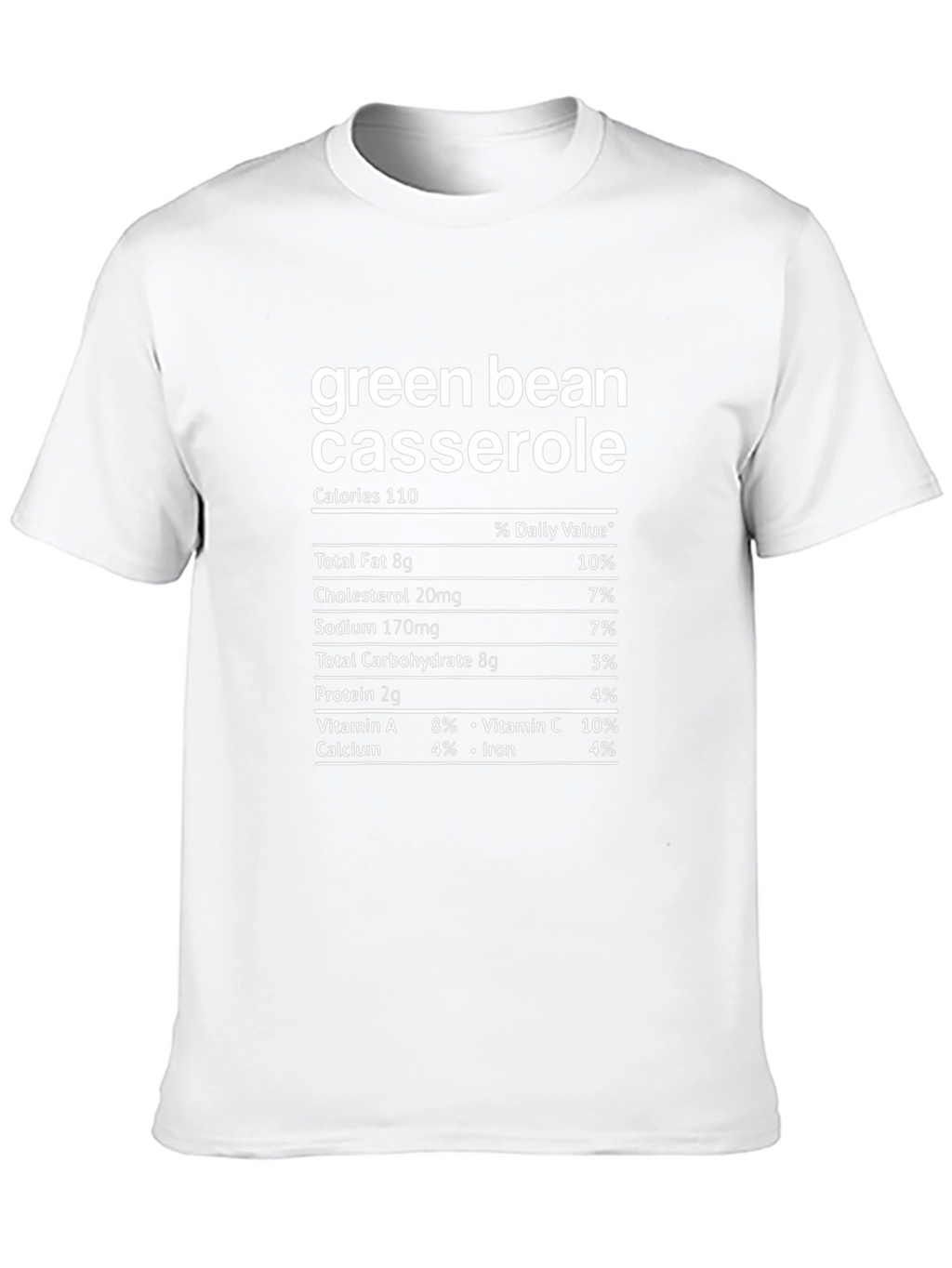 Green Bean Casserole Nutrition Facts T-Shirt