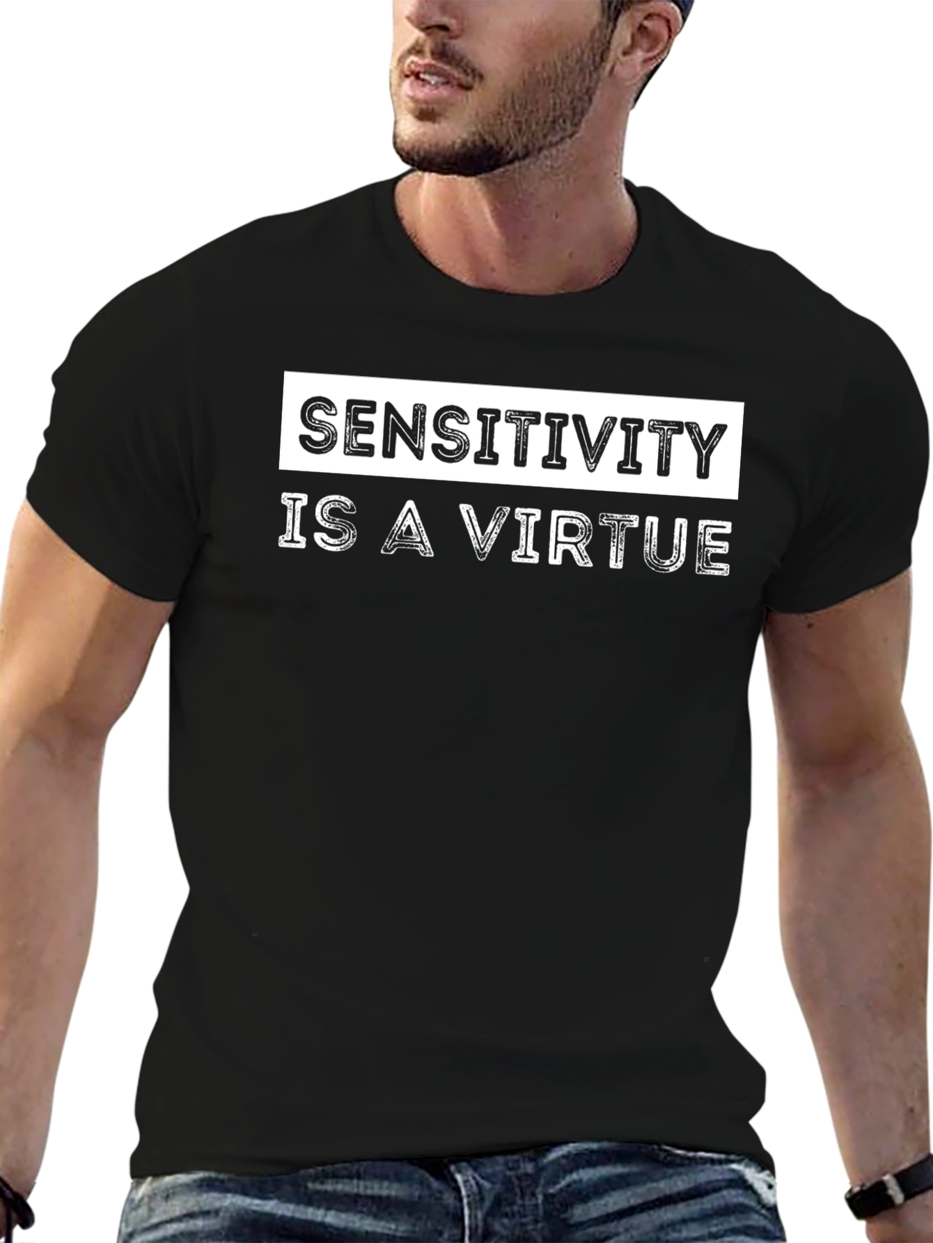 Sensitivity Is A Virtue Graphic T-Shirt