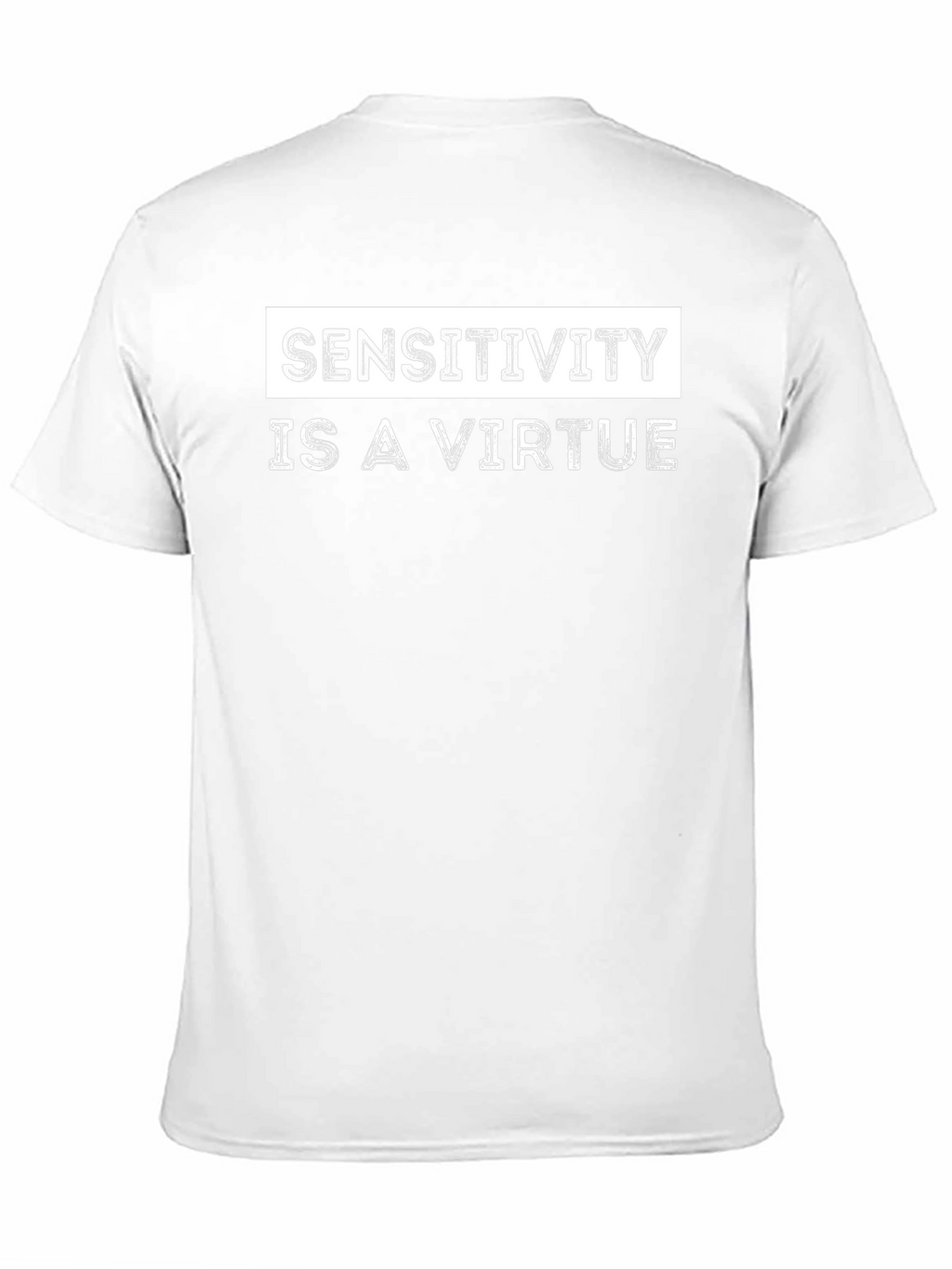 Sensitivity Is A Virtue Graphic T-Shirt