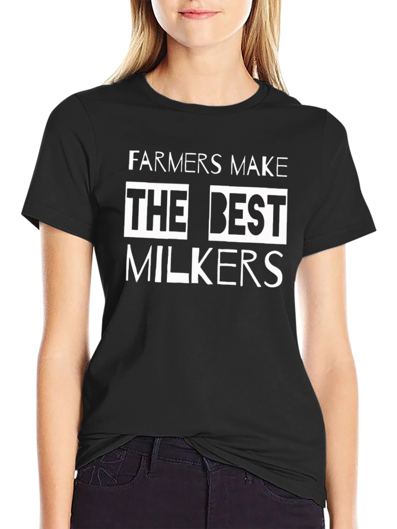 Farmers Make The Best Milkers T-Shirt