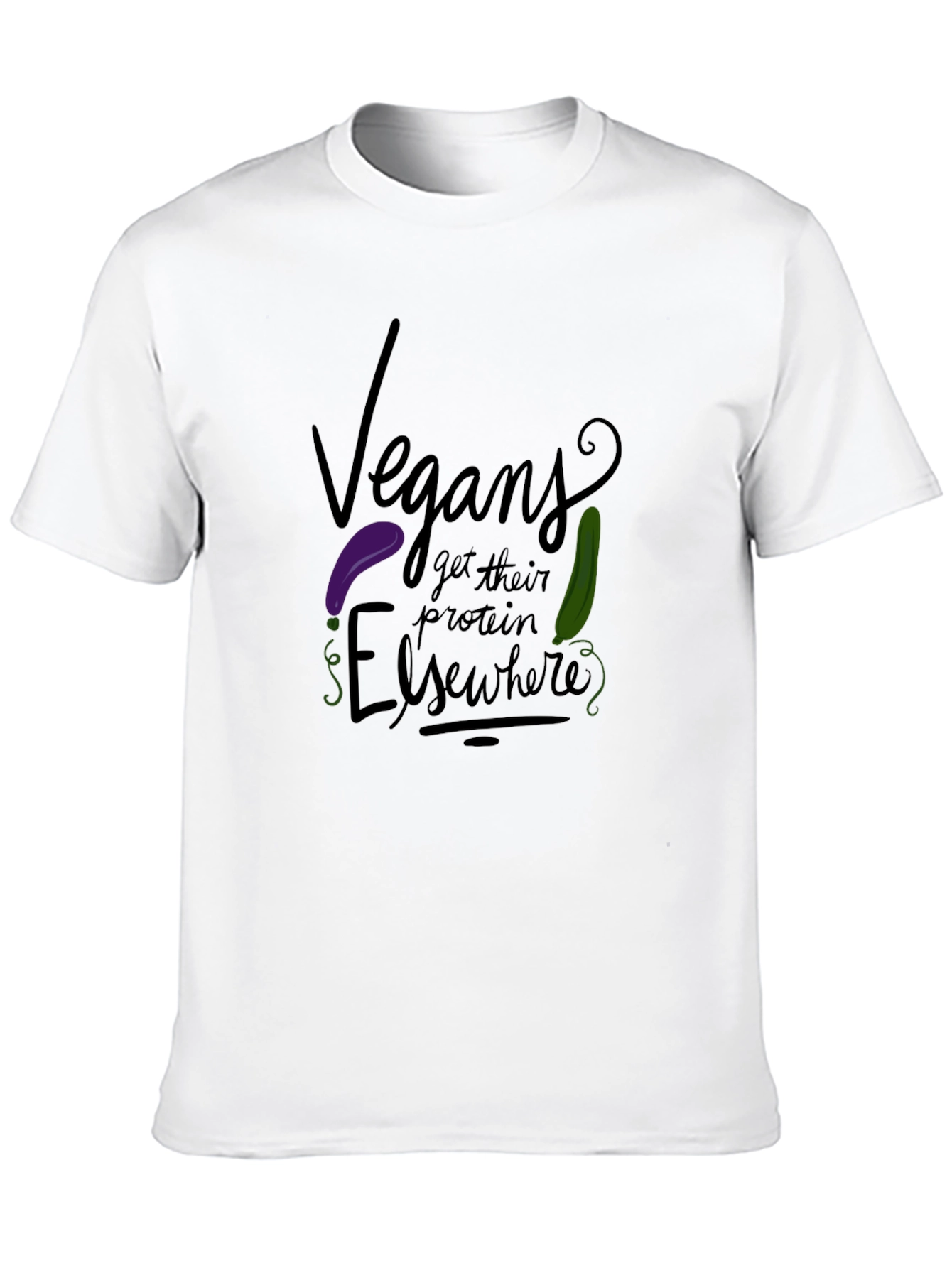 Vegans Get Protein Elsewhere Graphic Tee