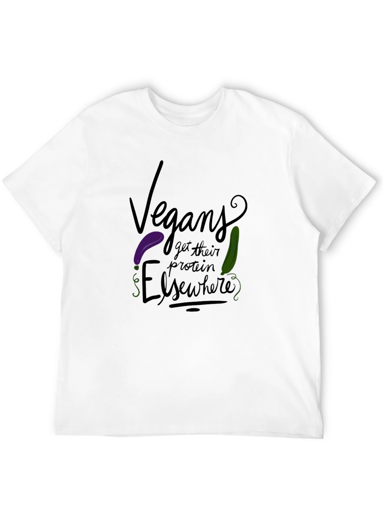 Vegans Get Protein Elsewhere Graphic Tee