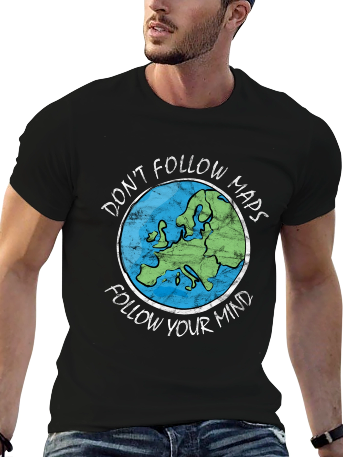 Dont Follow Maps Follow Your Mind T-Shirt