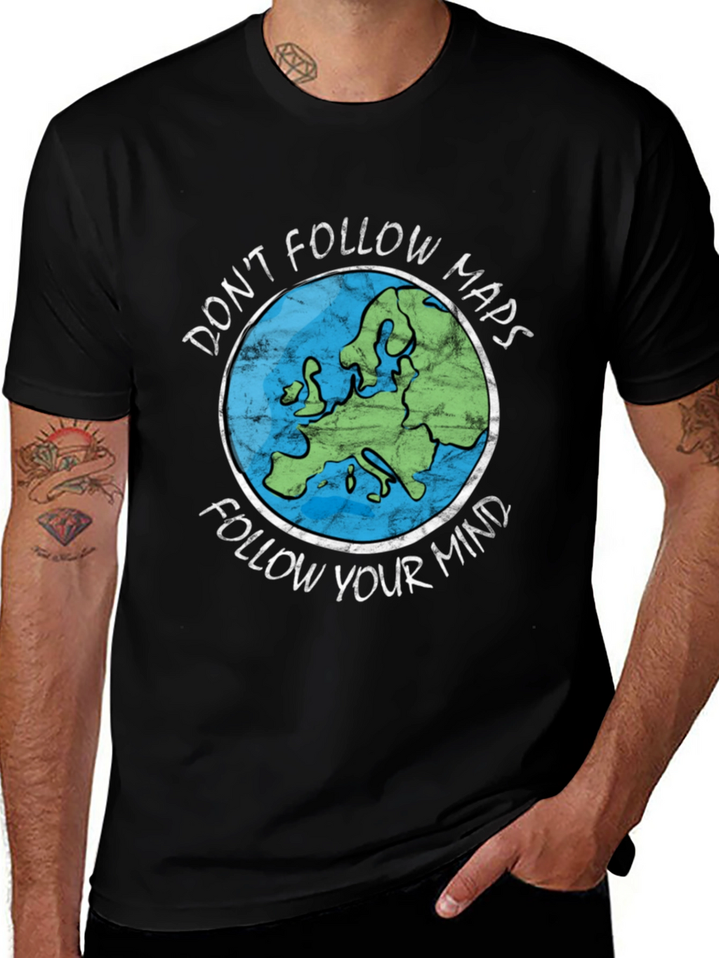 Dont Follow Maps Follow Your Mind T-Shirt
