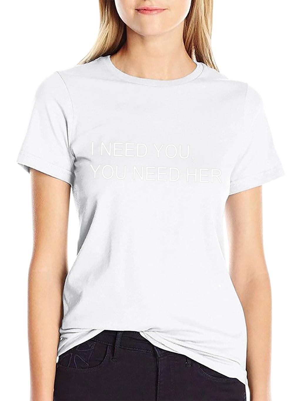 I Need You T-Shirt Funny Graphic Tee