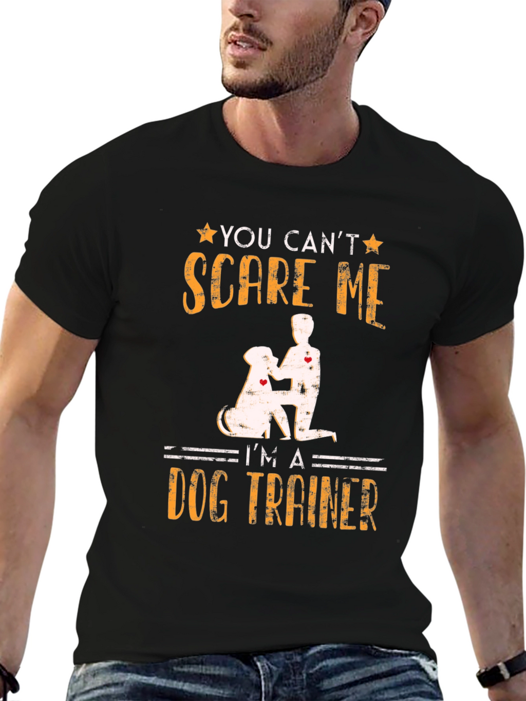 Dog Trainer T-Shirt - You Cant Scare Me!