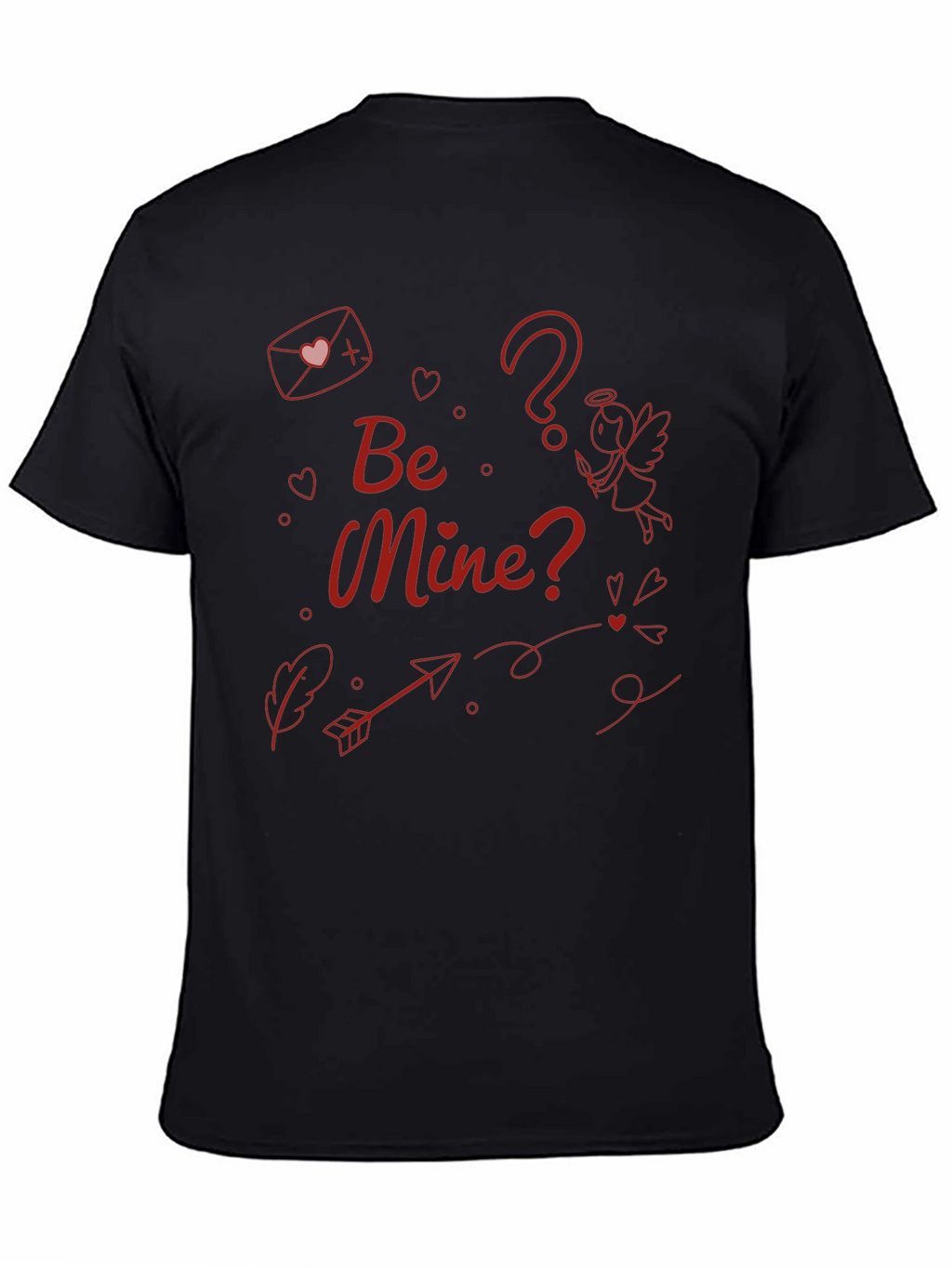Be Mine? Cupids Valentine T-Shirt