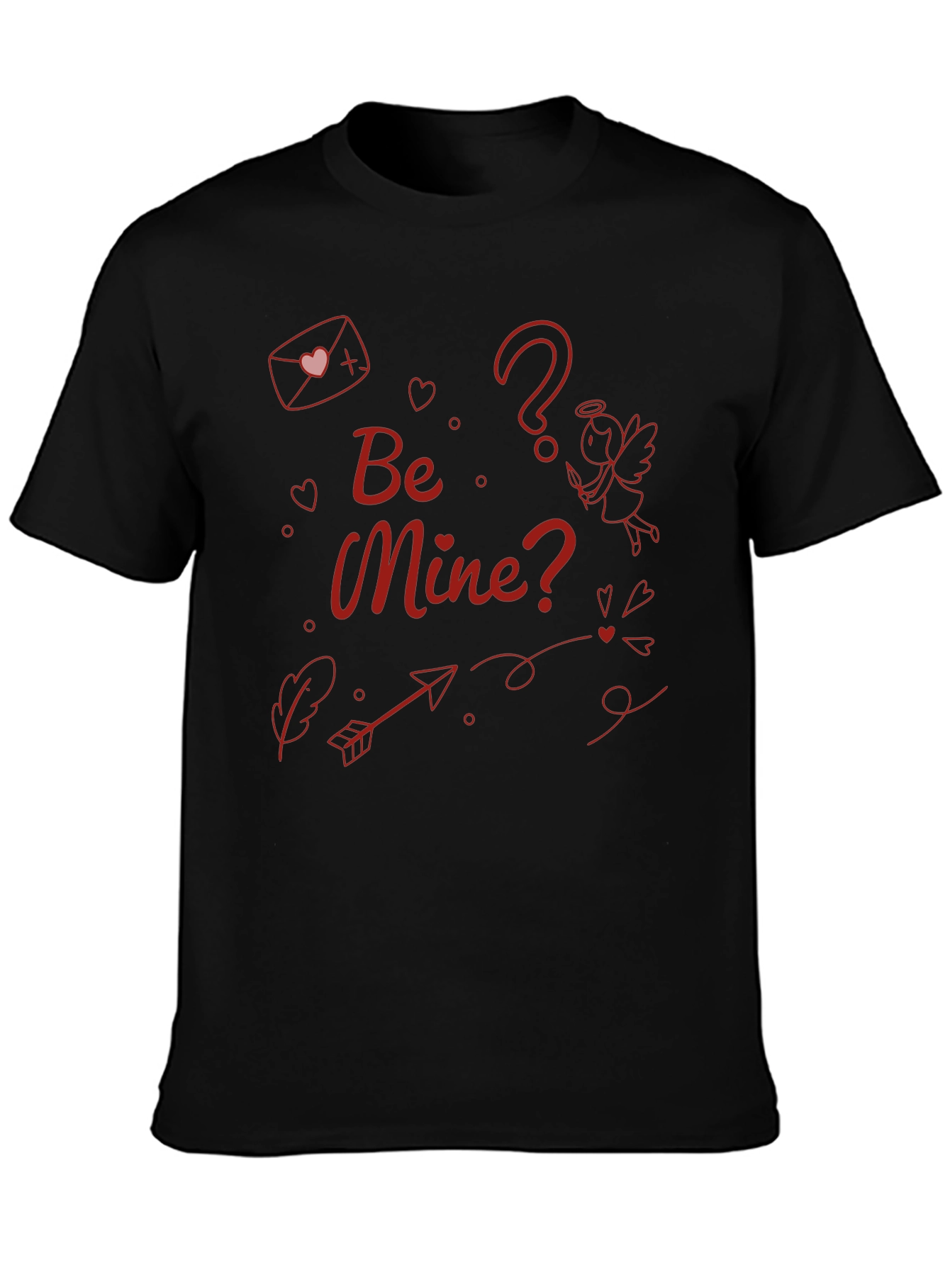 Be Mine? Cupids Valentine T-Shirt