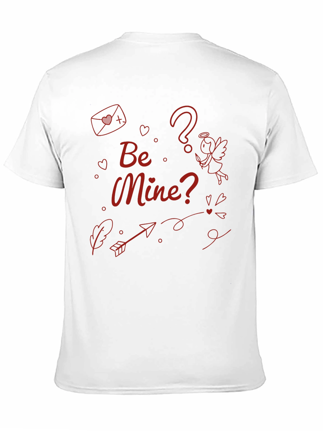 Be Mine? Cupids Valentine T-Shirt
