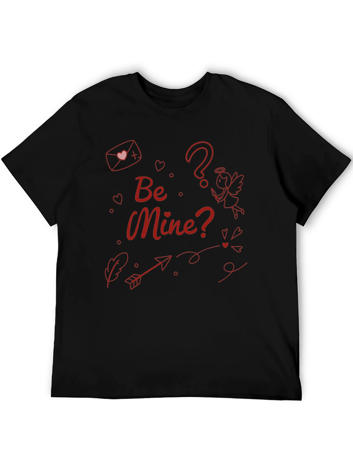 Be Mine? Cupids Valentine T-Shirt