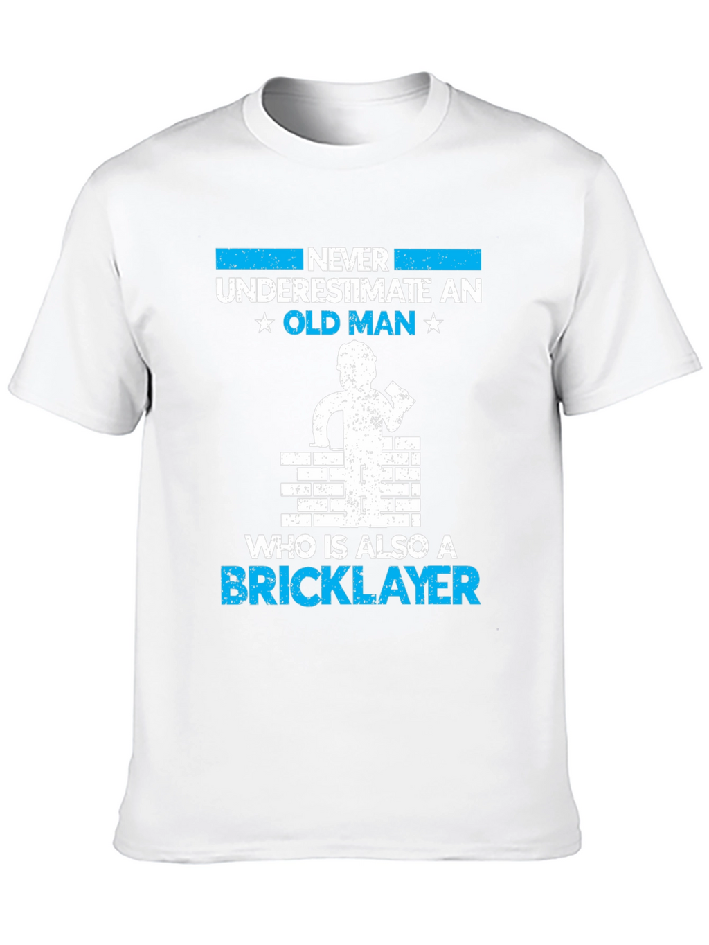 Old Man Bricklayer T-Shirt - Construction Worker Gift