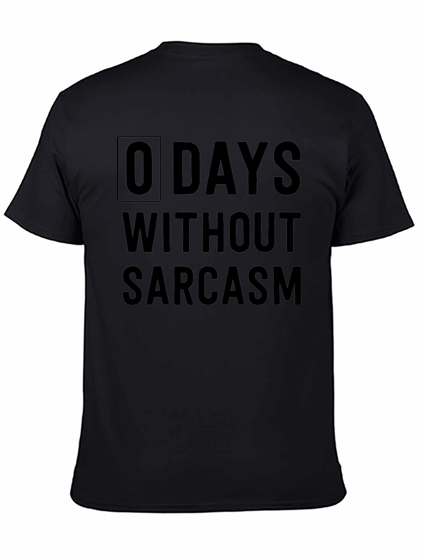 0 Days Without Sarcasm Graphic Tee - Black