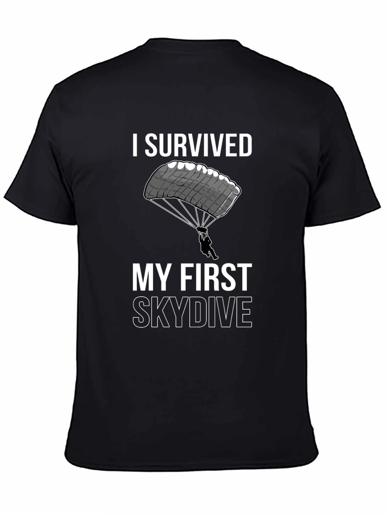 I Survived My First Skydive T-Shirt