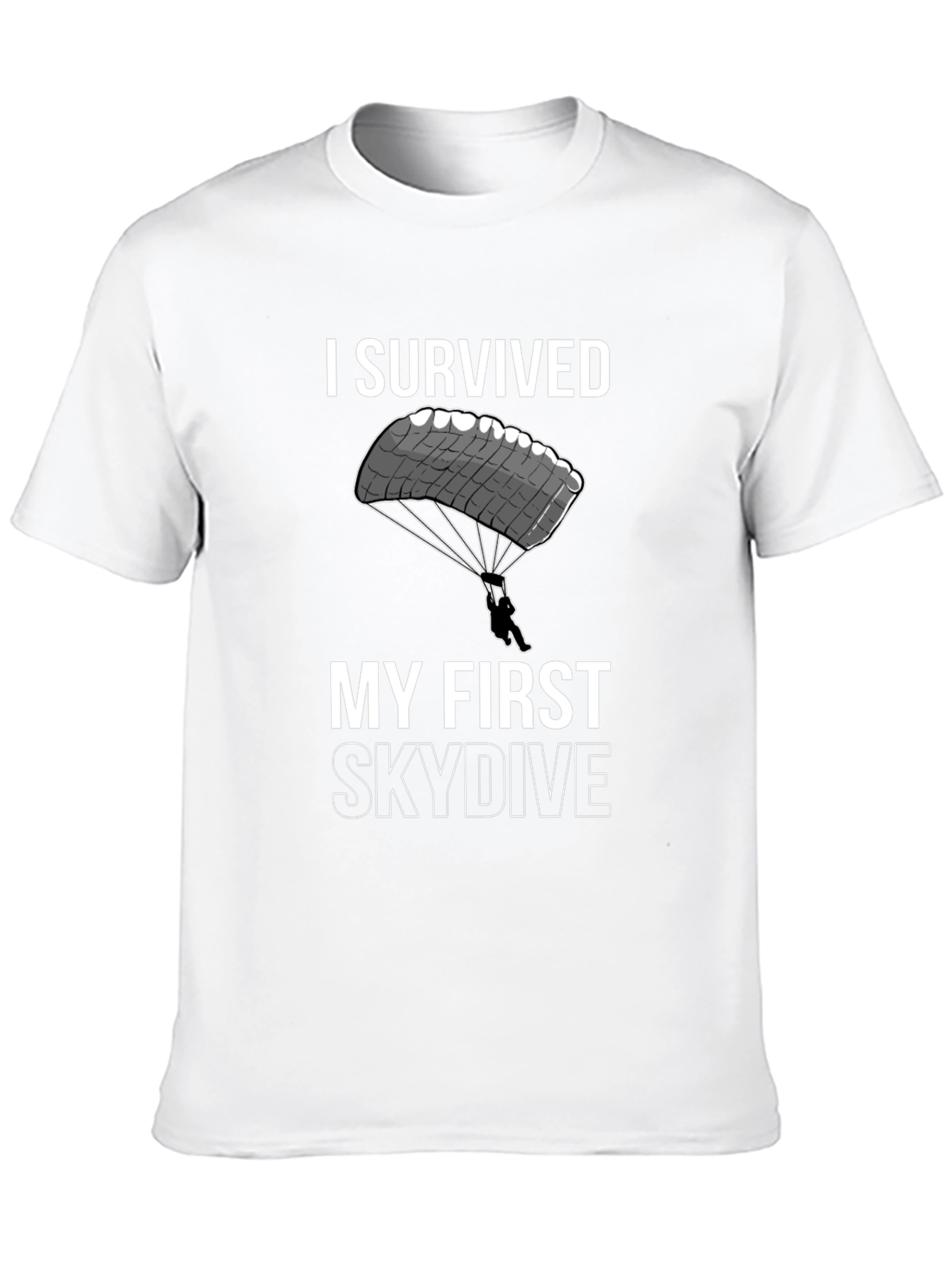 I Survived My First Skydive T-Shirt