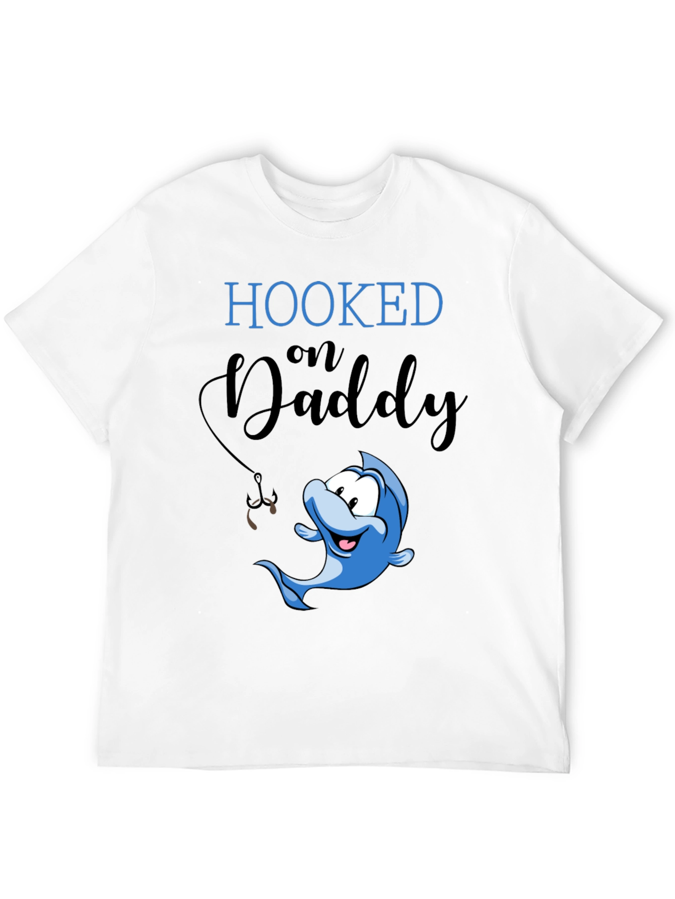 Hooked on Daddy T-Shirt | Fathers Day Gift