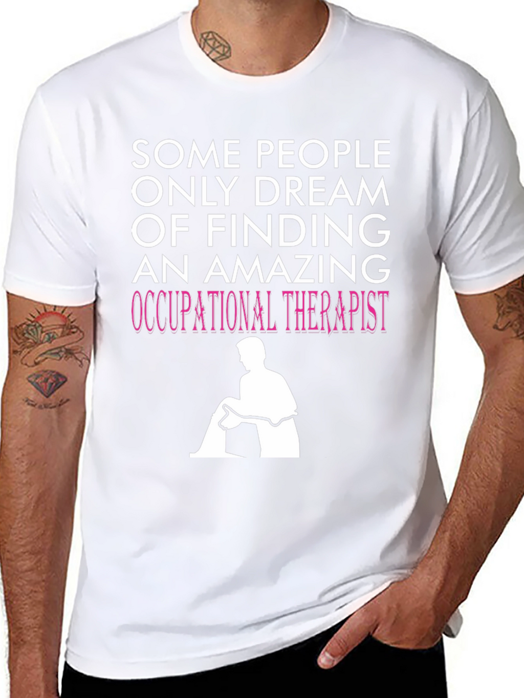 Occupational Therapist T-Shirt - Dream Job Apparel