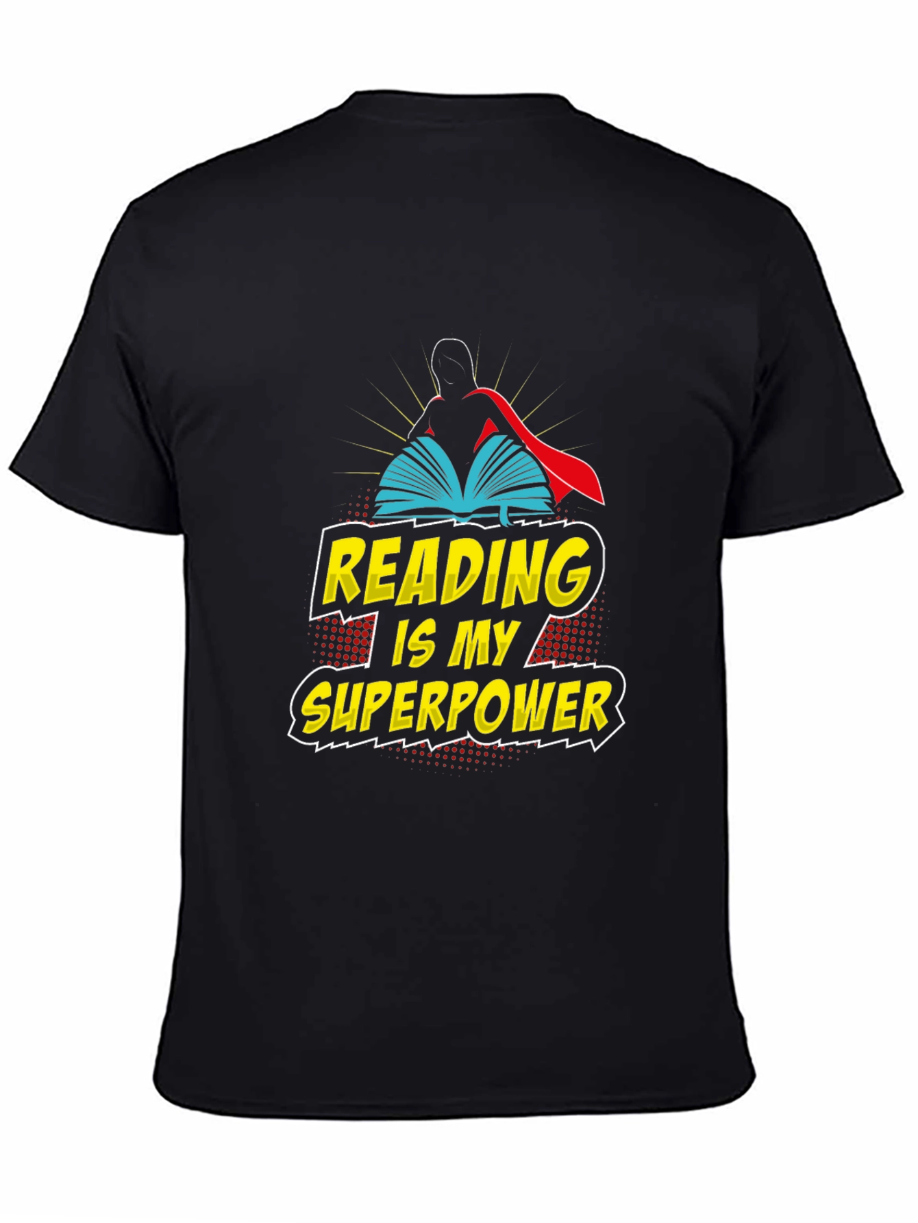 Reading is My Superpower Graphic T-Shirt