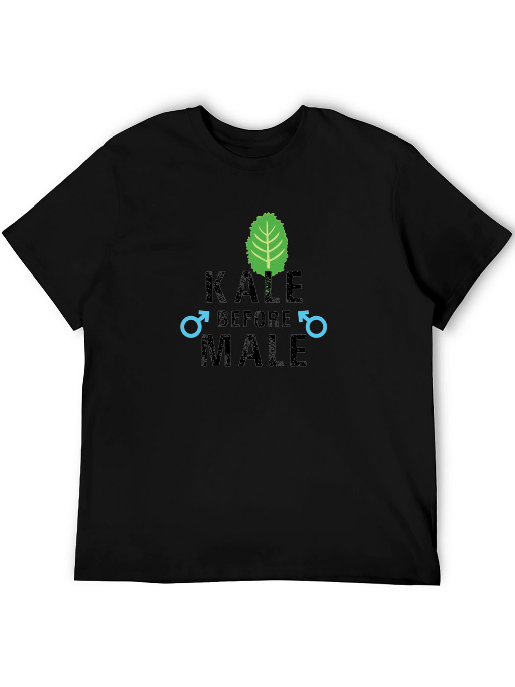 Kale Before Male Graphic Tee