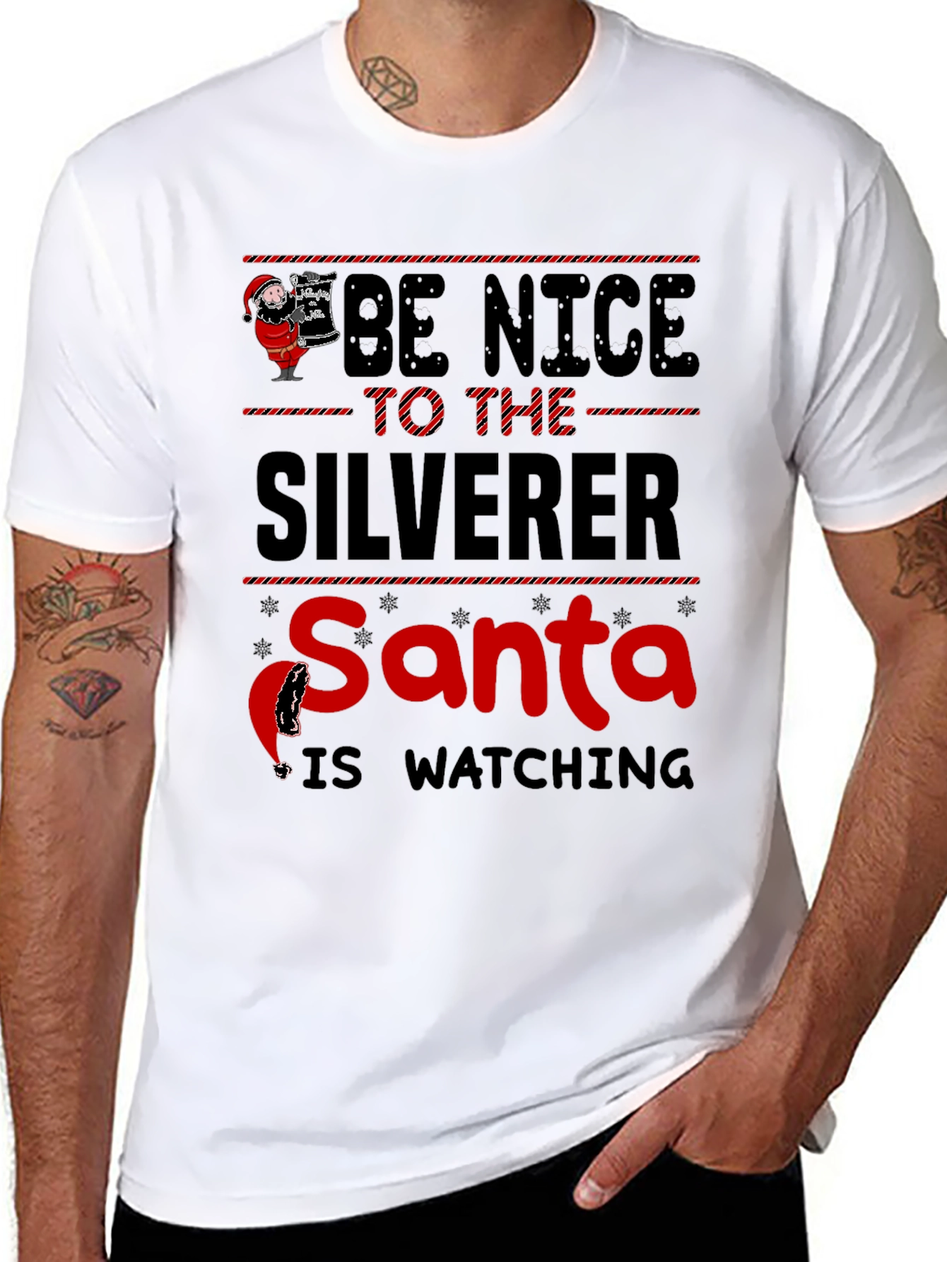 Be Nice to the Silverer Santa is Watching T-Shirt