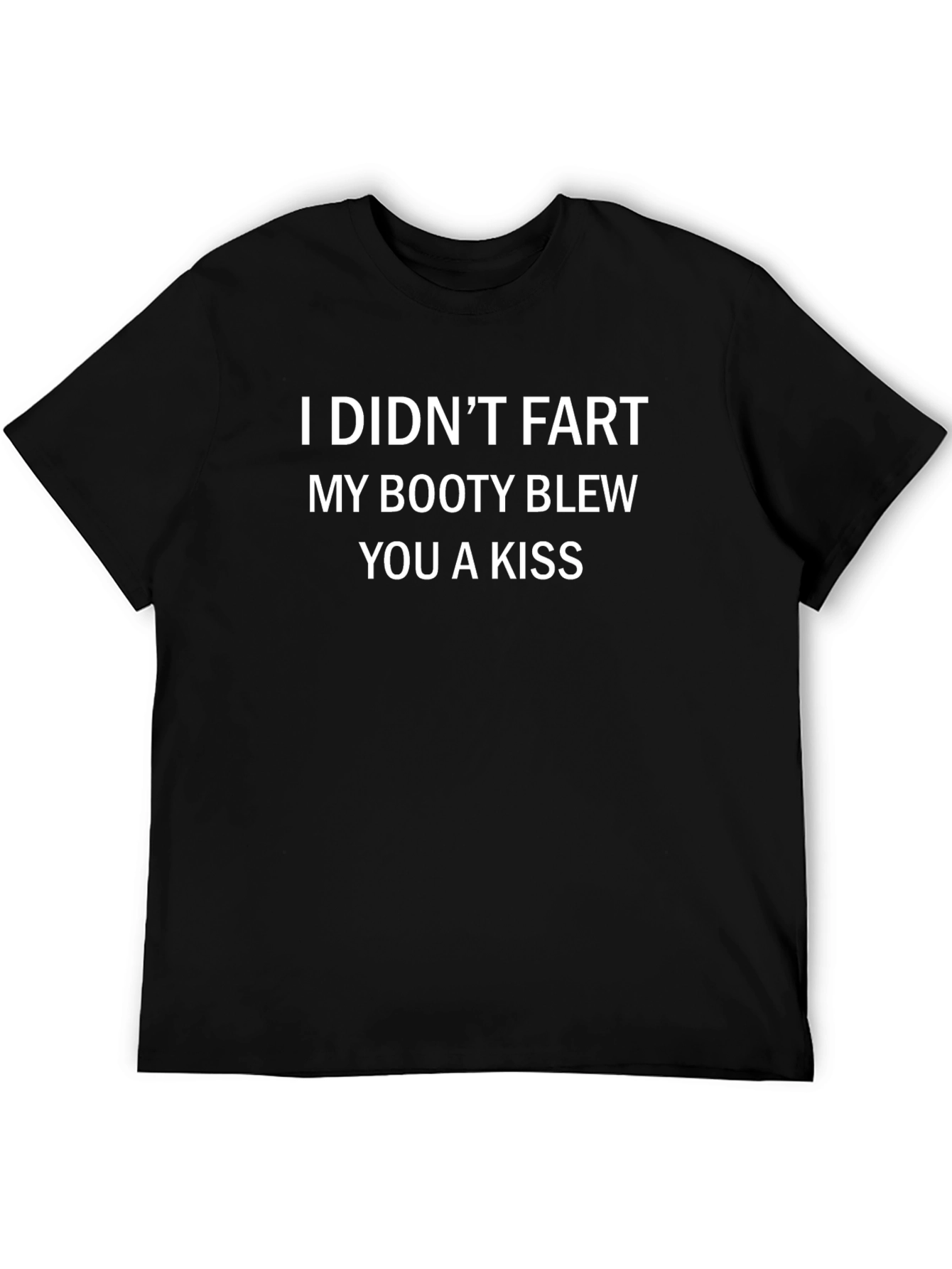 Funny Slogan T-Shirt: Booty Kiss Tee