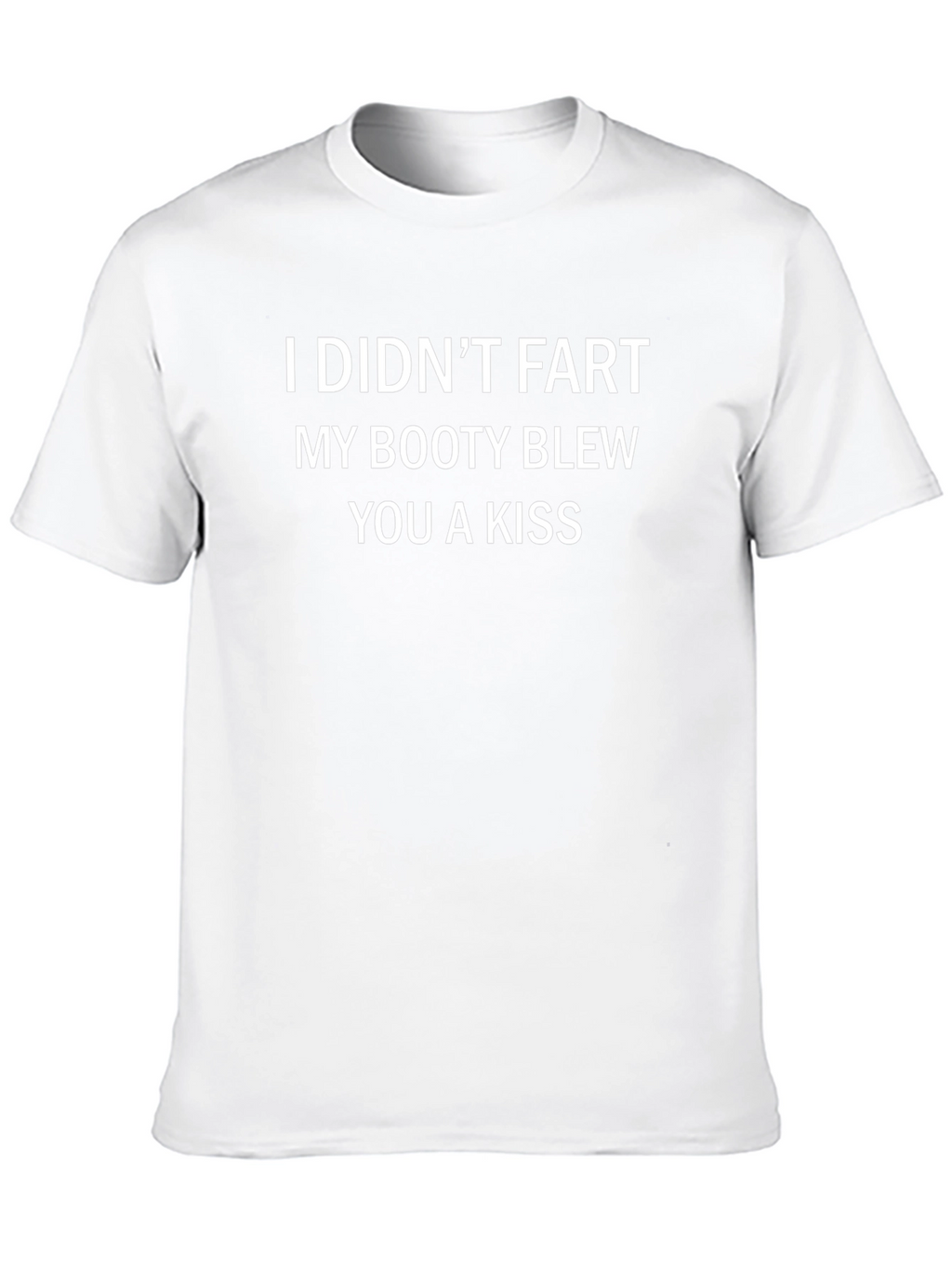 Funny Slogan T-Shirt: Booty Kiss Tee