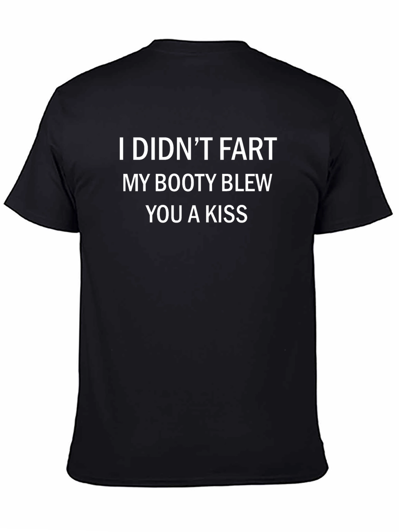 Funny Slogan T-Shirt: Booty Kiss Tee