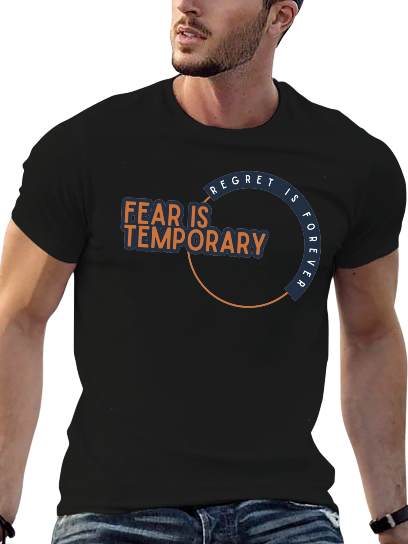 Fear Is Temporary T-Shirt - Motivational Graphic Tee