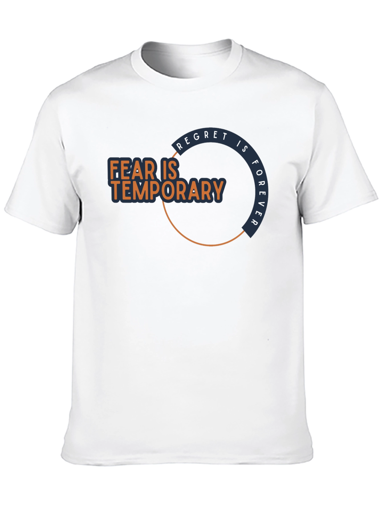 Fear Is Temporary T-Shirt - Motivational Graphic Tee