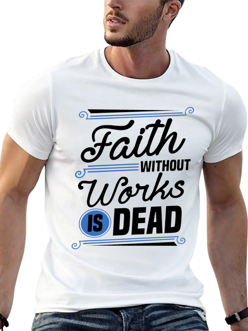 Faith Without Works T-Shirt