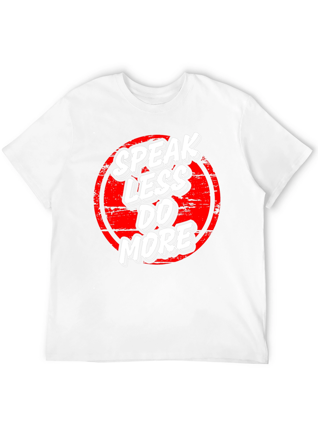 Speak Less Do More Graphic Tee