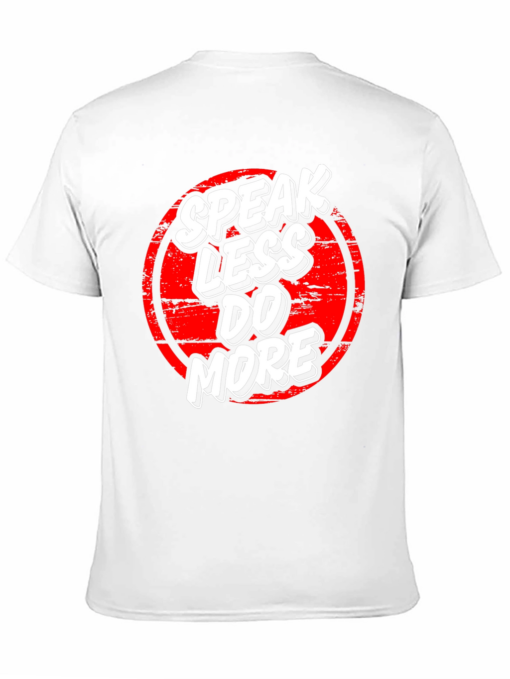 Speak Less Do More Graphic Tee